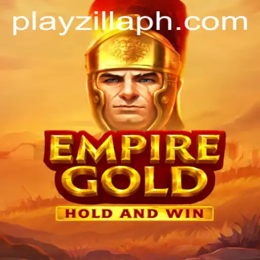 Explore the Enchanting World of EmpireGold with PlayZilla