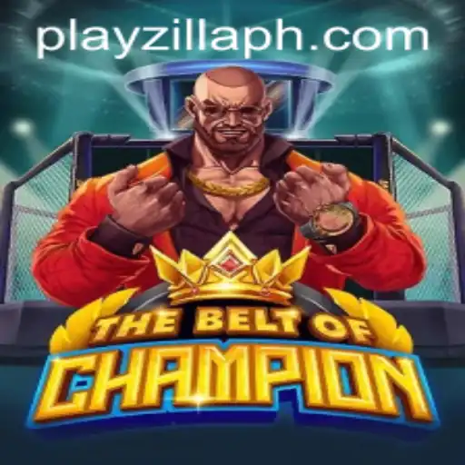 TheBeltOfChampion: A Riveting Adventure with PlayZilla